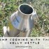 camp cooking with the kelly kettle