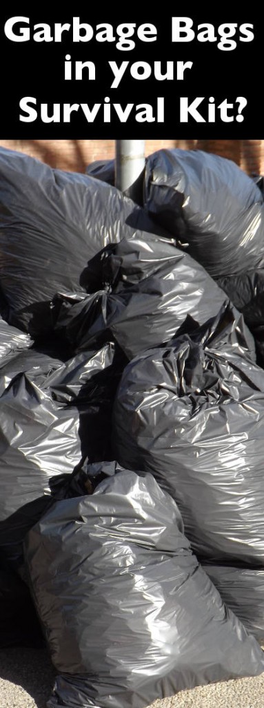 garbage bags in your survival kit PIN