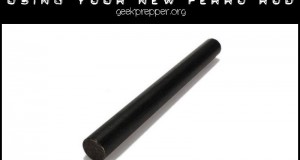 using your new ferro rod