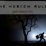 The Moscow Rules