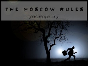 The Moscow Rules