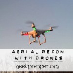 Aerial Reconnaissance with Drones