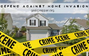 defend against home invasion