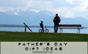 fathers day gift ideas for preppers