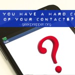 Do You Have a Hard Copy of Your Phone Contacts?
