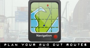 plan your bug out routes