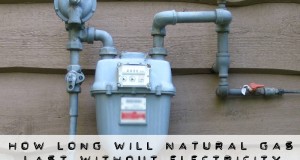 How Long Will Natural Gas Last Without Electricity