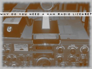 why do you need a ham radio license