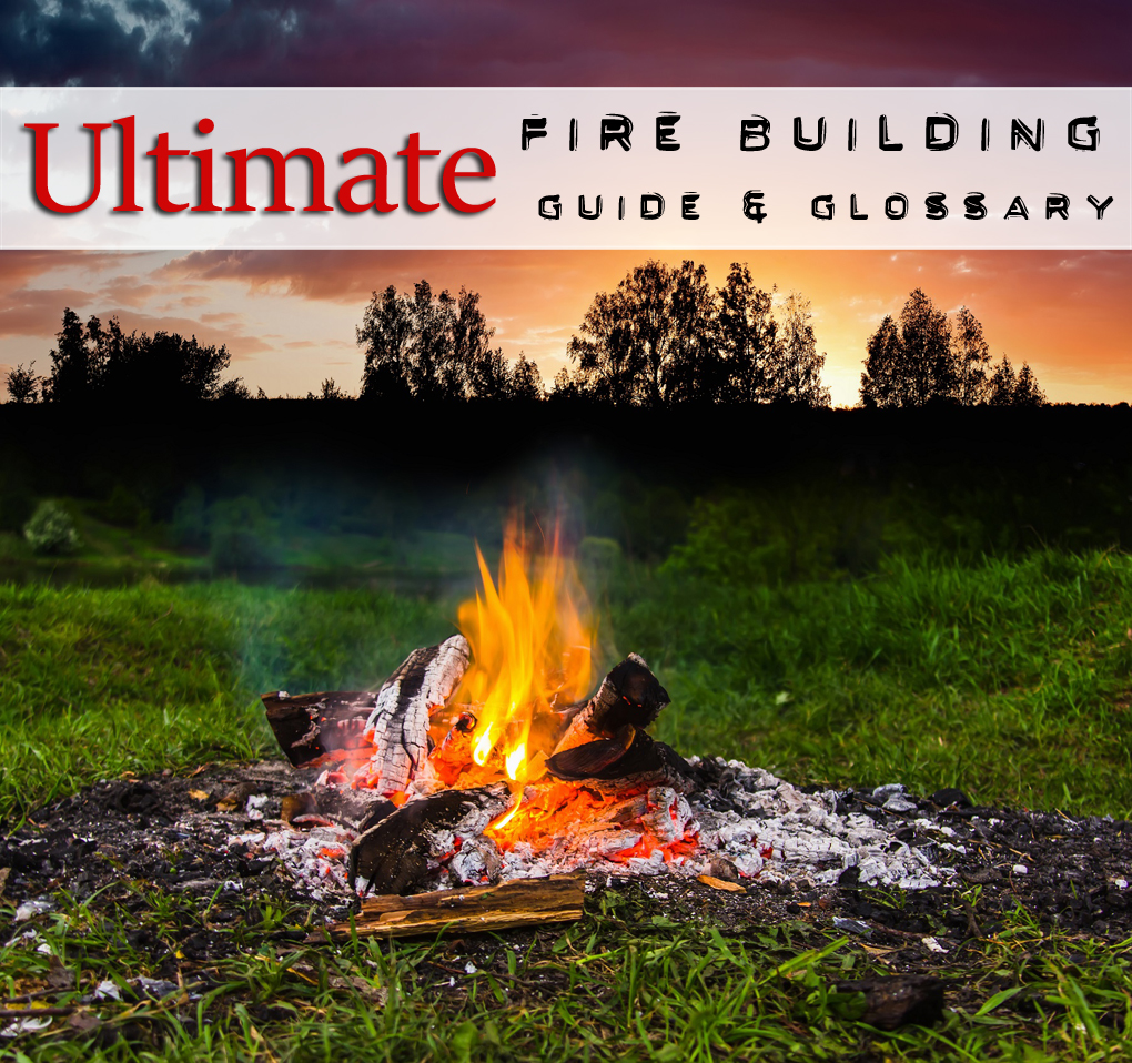 fire building guide