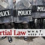 What you Need to Know About Martial Law